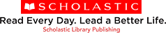 Scholastic: Read Every Day. Lead a Better Life.